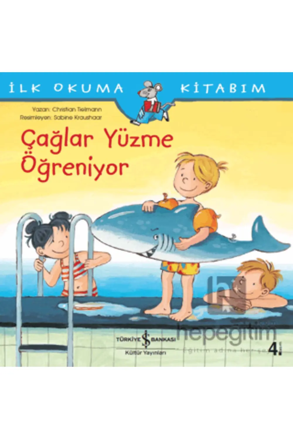 Çağlar Yüzme Öğreniyor - Ilk Okuma Kitabım
