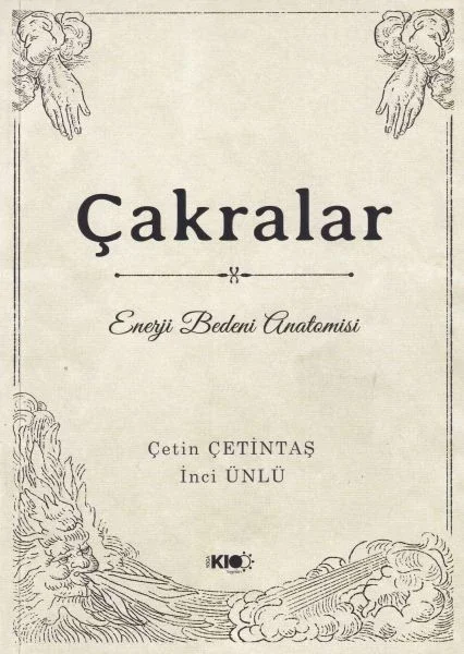 Çakralar: Enerji Bedeni Anatomisi Fiyatı, Yorumları ve Özellikleri