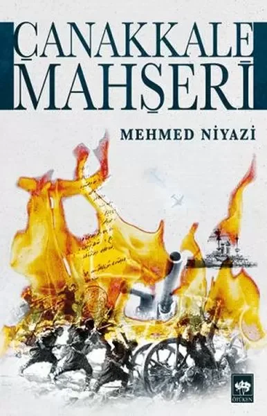 Çanakkale Mahşeri Çanakkale Mahşeri