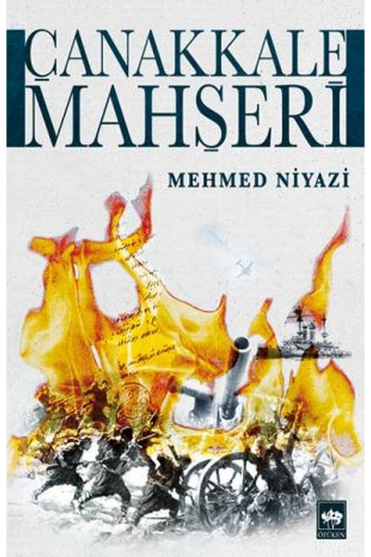 Ötüken Yay Çanakkale Mahşeri