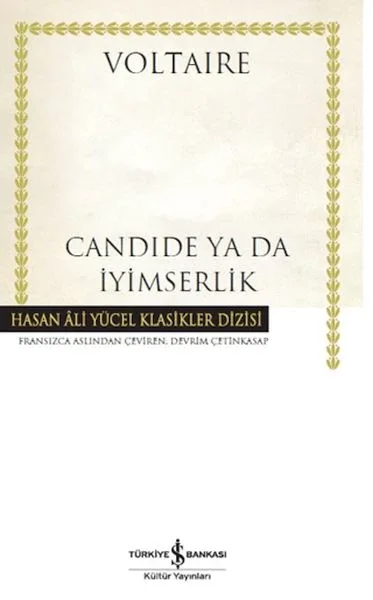 Candide Ya Da İyimserlik - Hasan Ali Yücel Klasikleri (Ciltli) Fiyatı, Yorumları ve Özellikleri
