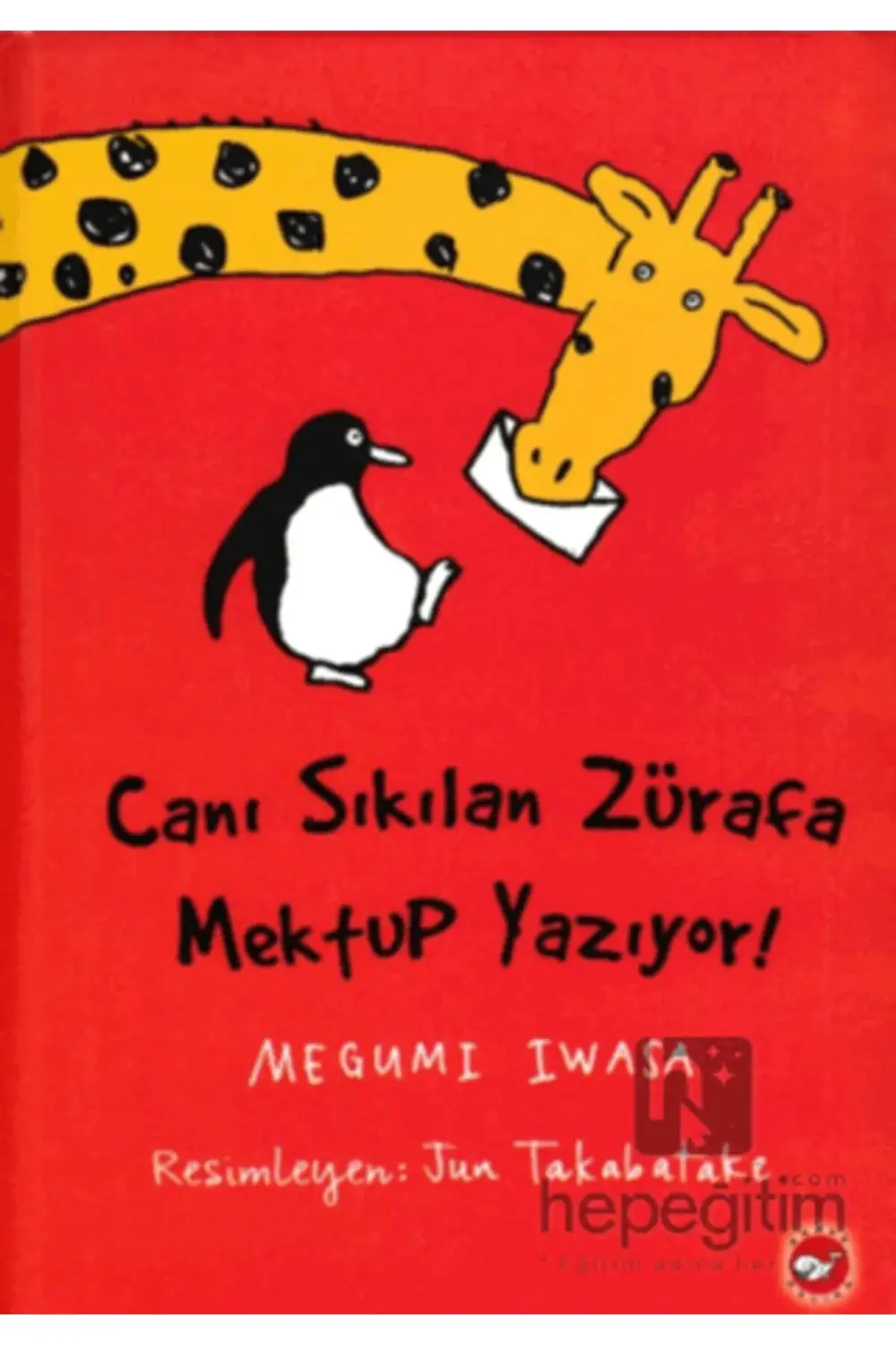 Canı Sıkılan Zürafa Mektup Yazıyor (CİLTSİZ) ( Eleştirel Okuma Ki
