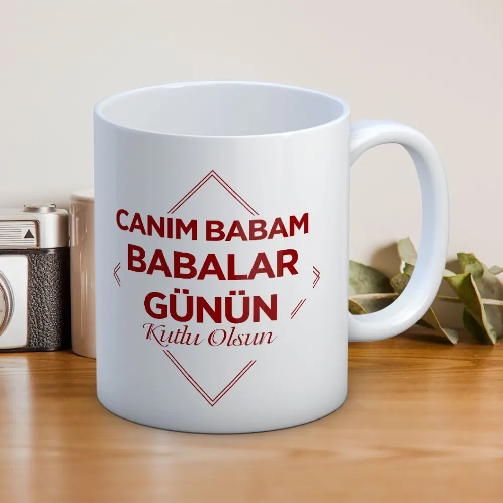 Canım Babam Babalar Günün Kutlu Olsun Baskılı Babalar Günü Kupa B Canım Babam Babalar Günün Kutlu Olsun Baskılı Babalar Günü Kupa B
