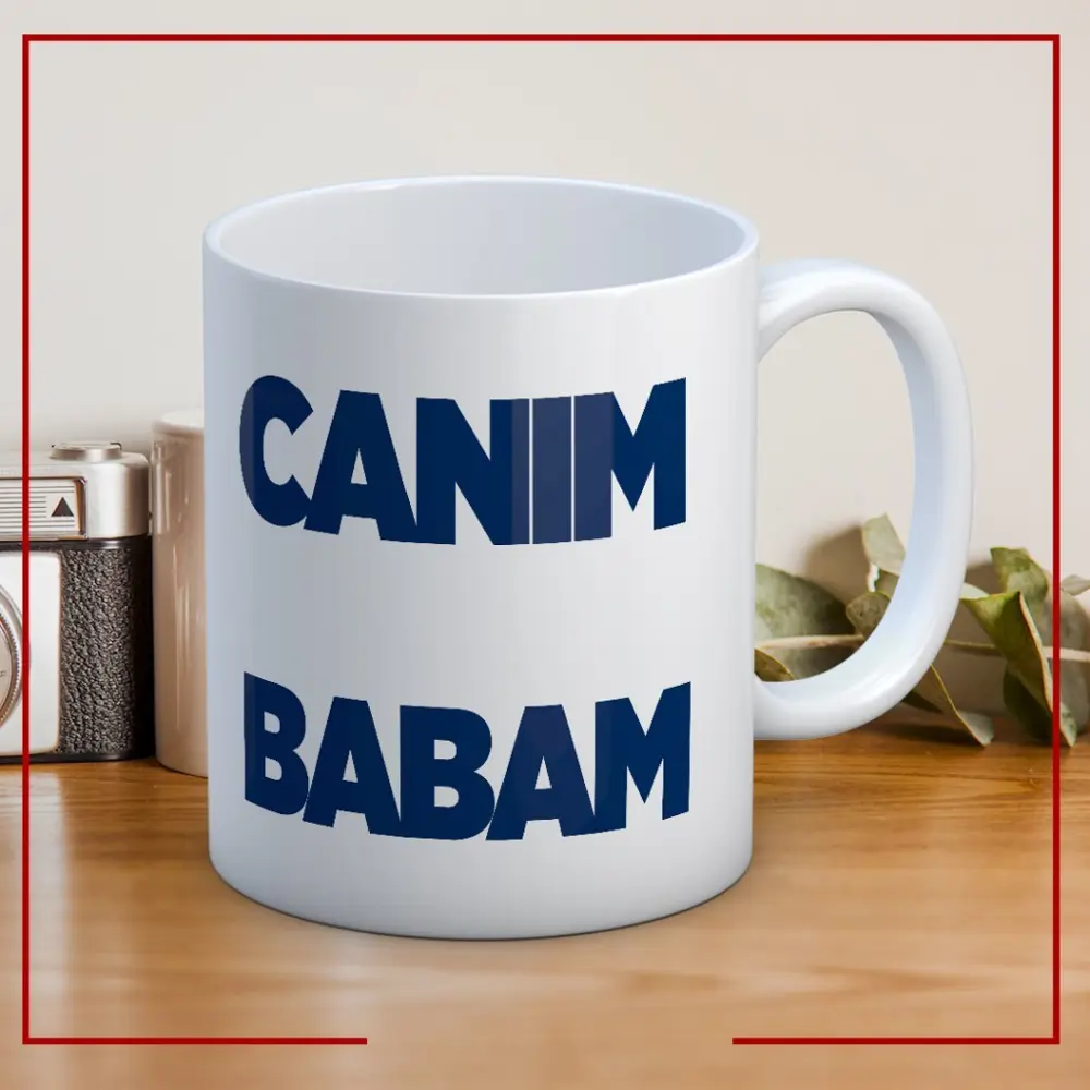 Canım Babam Baskılı Babalar Günü Kupa Bardak Kahve Kupa Bardak-25 Canım Babam Baskılı Babalar Günü Kupa Bardak Kahve Kupa Bardak-25