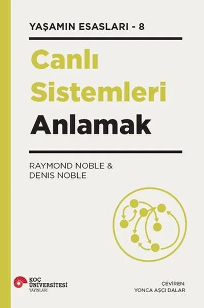 Canlı Sistemleri Anlamak Yaşamın Esasları – 8 Fiyatı, Yorumları ve Özellikleri