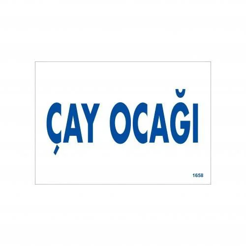 Çay Ocağı Uyarı Levhası 17,5x25 KOD:1658 Fiyatı, Yorumları ve Özellikleri