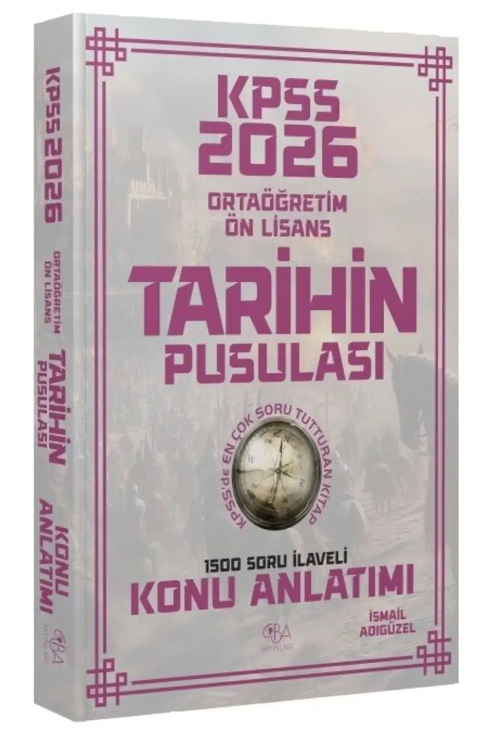 CBA Yayınları 2026 KPSS Lise Ortaöğretim Ön Lisans Tarihin Pusula