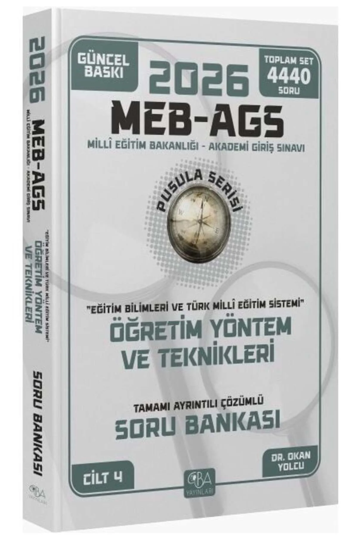 CBA Yayınları 2026 MEB-AGS Eğitim Bilimleri Öğretim Yöntem ve Tek