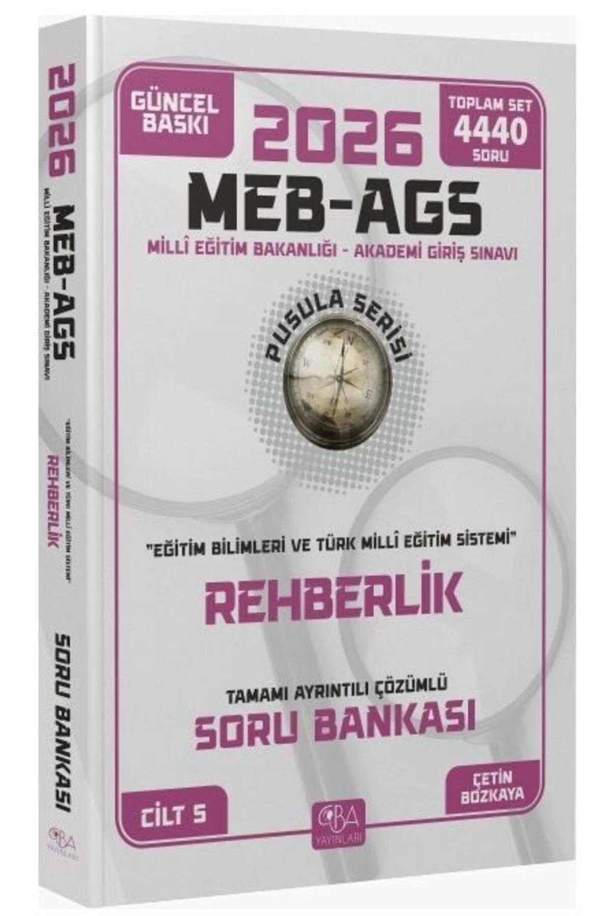 CBA Yayınları 2026 MEB-AGS Eğitim Bilimleri Rehberlik Soru Bankas
