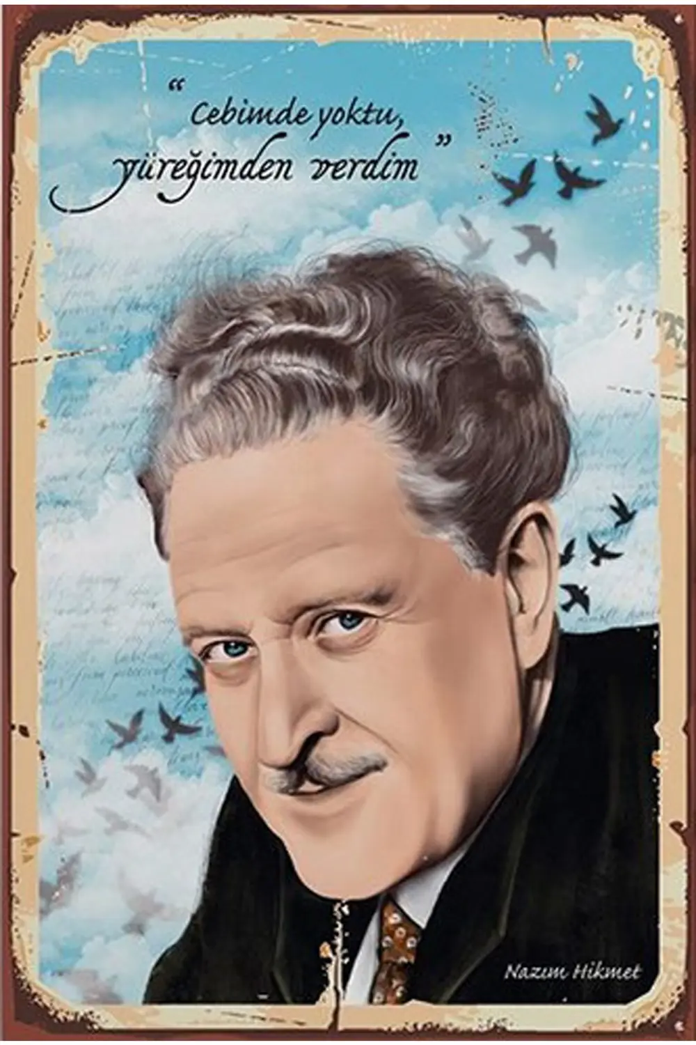 Cebimde Yoktu Yüreğimden Verdim Nazım Hikmet - Retro Ahşap Poster