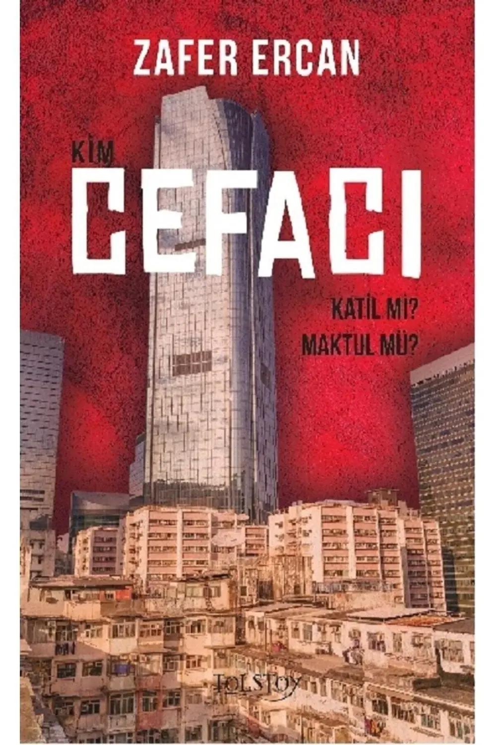 Cefacı / Zafer Ercan / Tolstoy Yayıncılık / 9786050691467