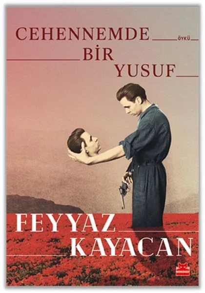 Cehennemde Bir Yusuf Fiyatı, Yorumları ve Özellikleri