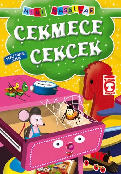 Çekmece Çekçek - Derli Toplu Olmak / Mini Masallar Fiyatı, Yorumları ve Özellikleri