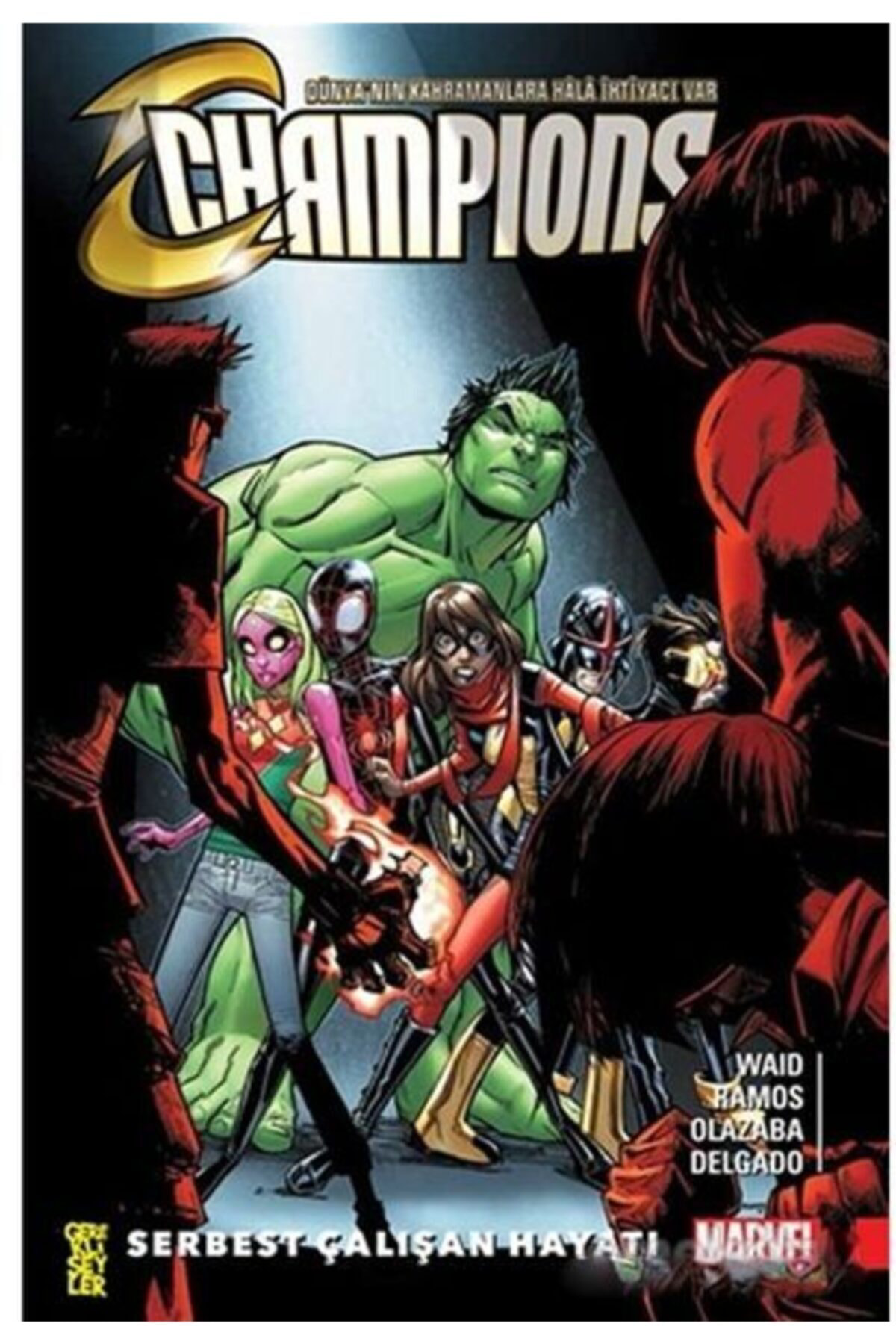 Champions 2: Serbest Çalışan Hayatı Mark Waid Kitabı Esinti