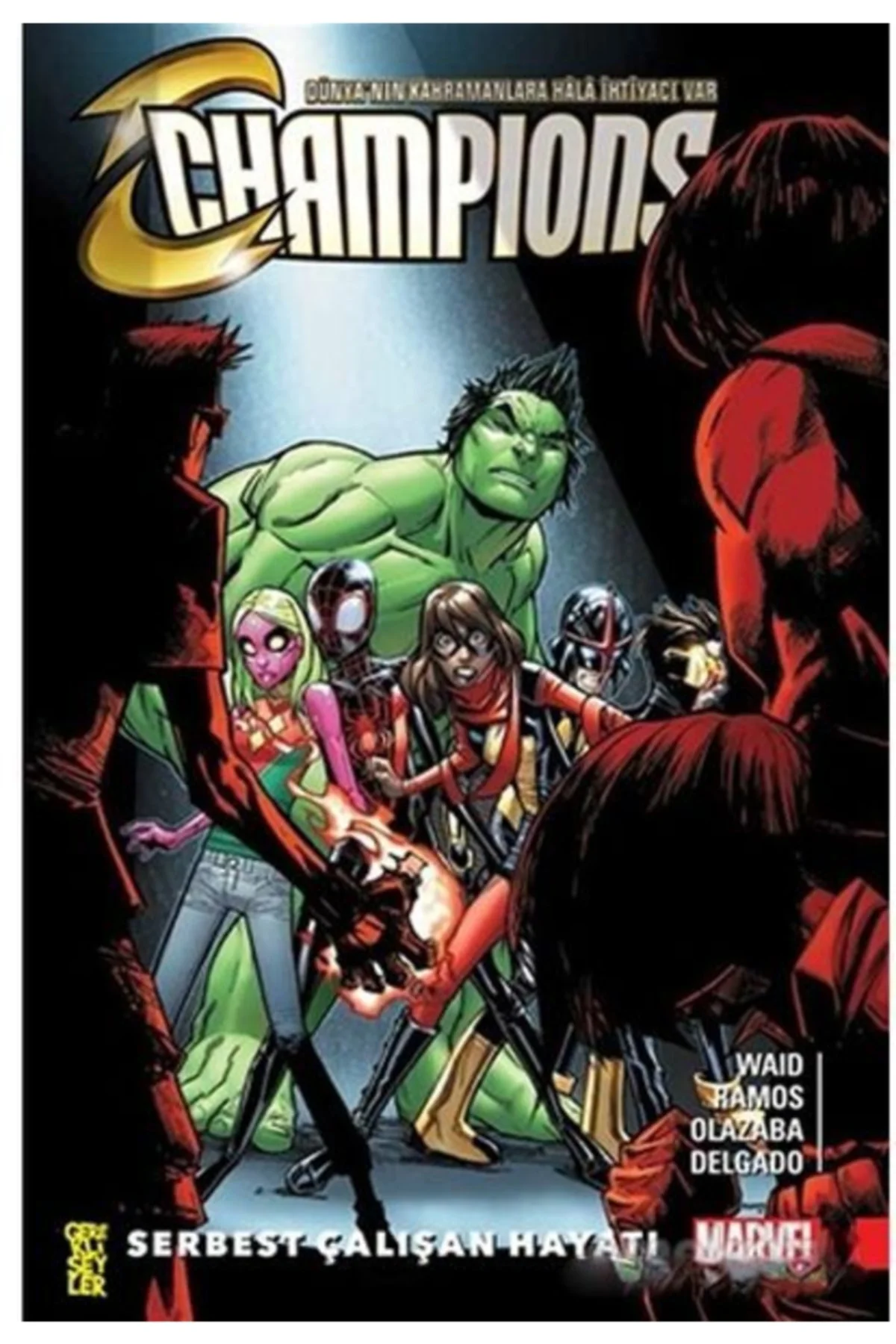 Champions 2: Serbest Çalışan Hayatı Mark Waid _yeni Baskı _2022 B