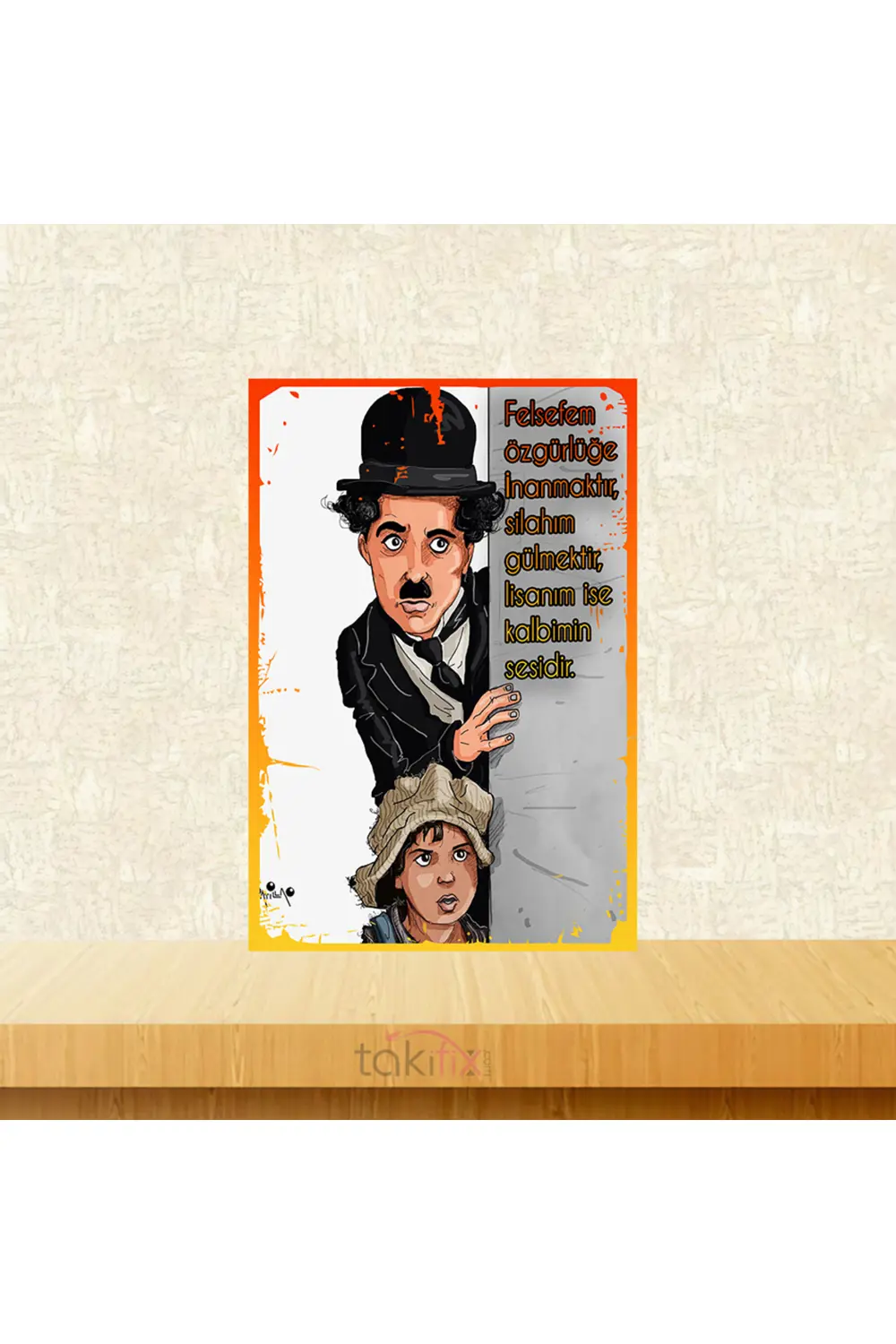 Charlie Chaplin Felsefem Özgürlüğe İnanmaktır 20x30 Cm Retro Ahşa