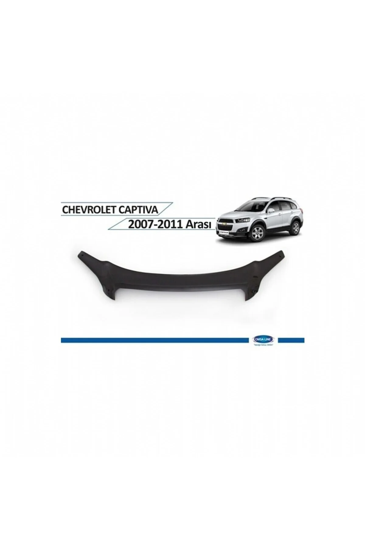 CHEVROLET CAPTİVA 2007-2011 CAPPAFE KAPUT RÜZGARLIĞI