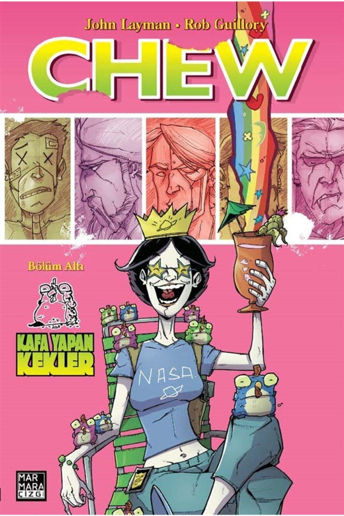 Chew Cilt 6kafa Yapan Kekler John Layman