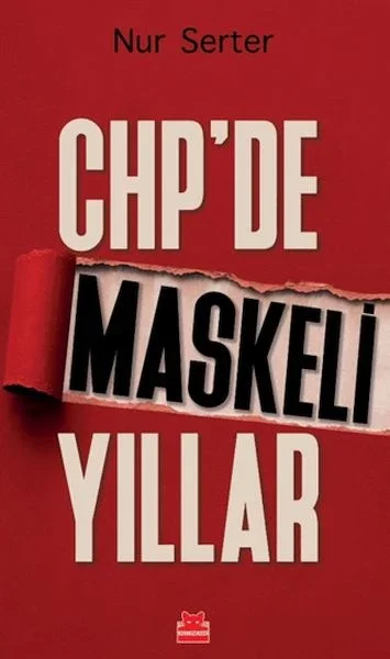 CHP’de Maskeli Yıllar Fiyatı, Yorumları ve Özellikleri