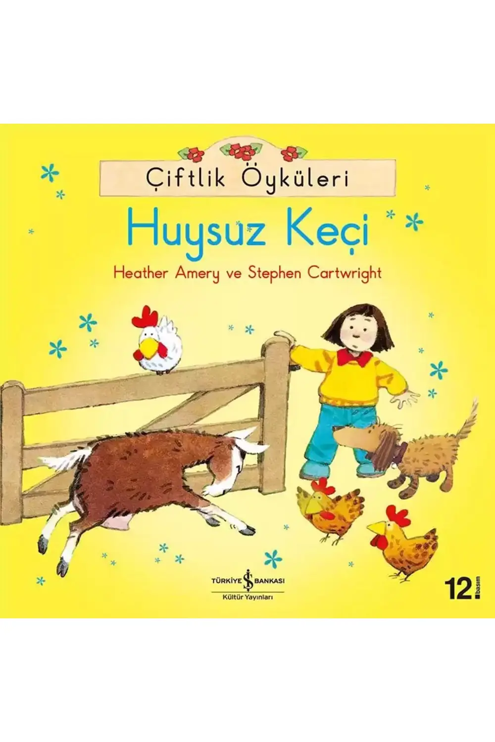 Çiftlik Öyküleri – Huysuz Keçi (4-8 Yaş)