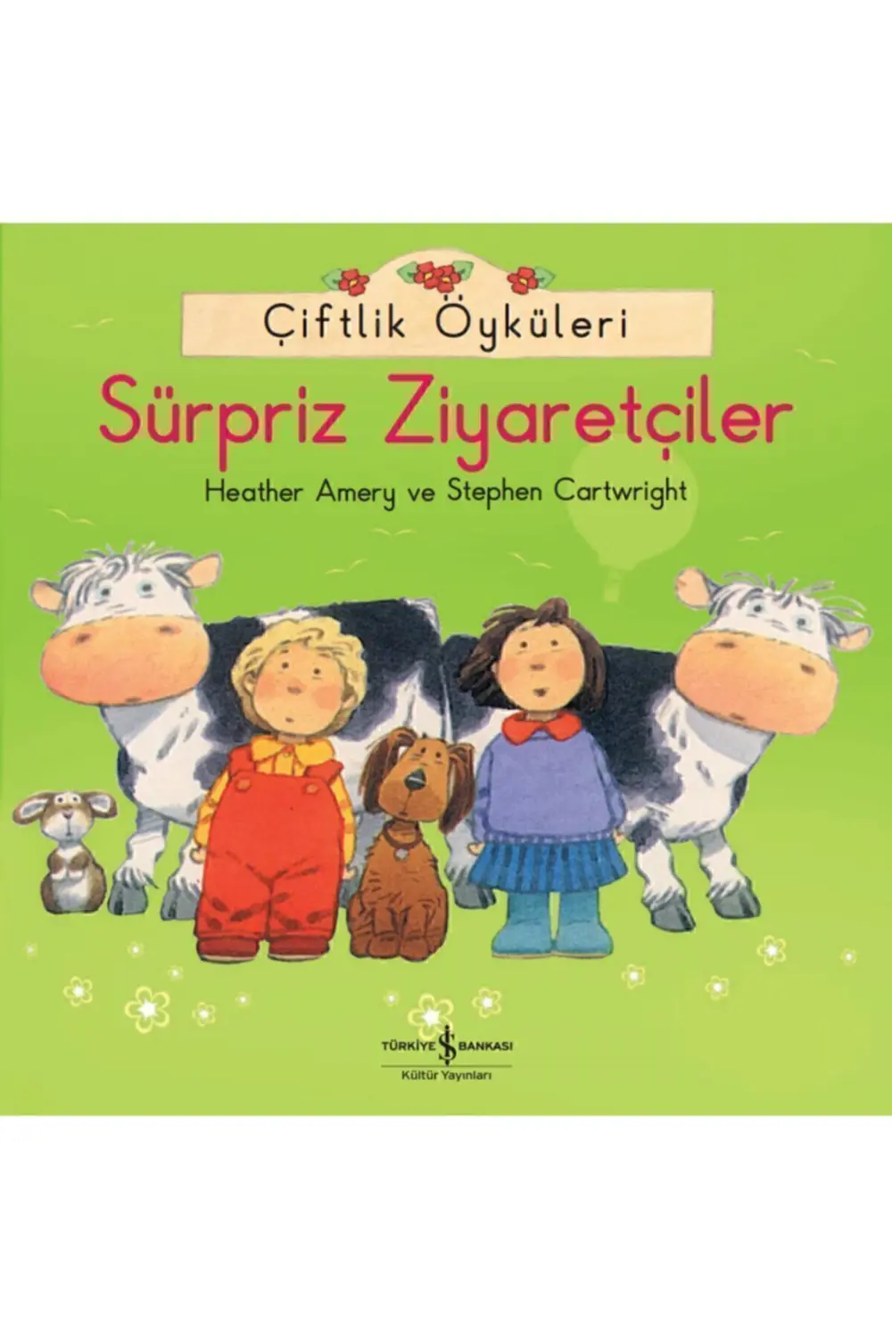 Çiftlik Öyküleri – Sürpriz Ziyaretçiler