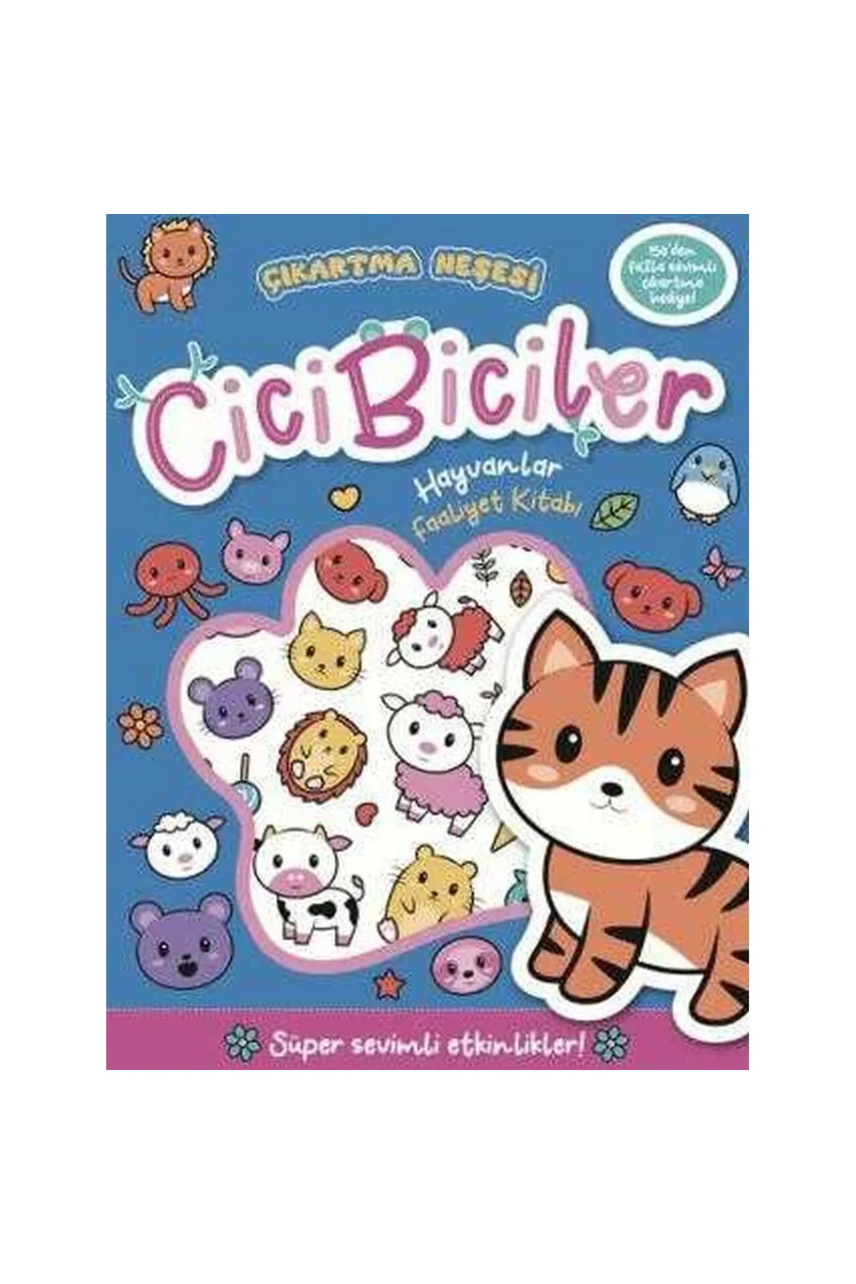 Çıkartma Neşesi Cicibiciler Hayvanlar Faaliyet Kitabı
