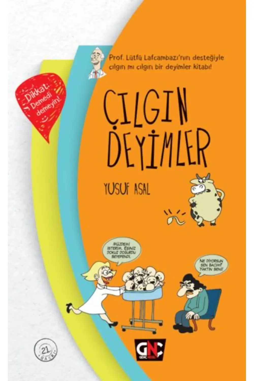 Çılgın Deyimler (Ciltli)