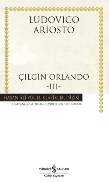 Çılgın Orlando - 3 - Hasan Ali Yücel Klasikleri Çılgın Orlando - 3 - Hasan Ali Yücel Klasikleri