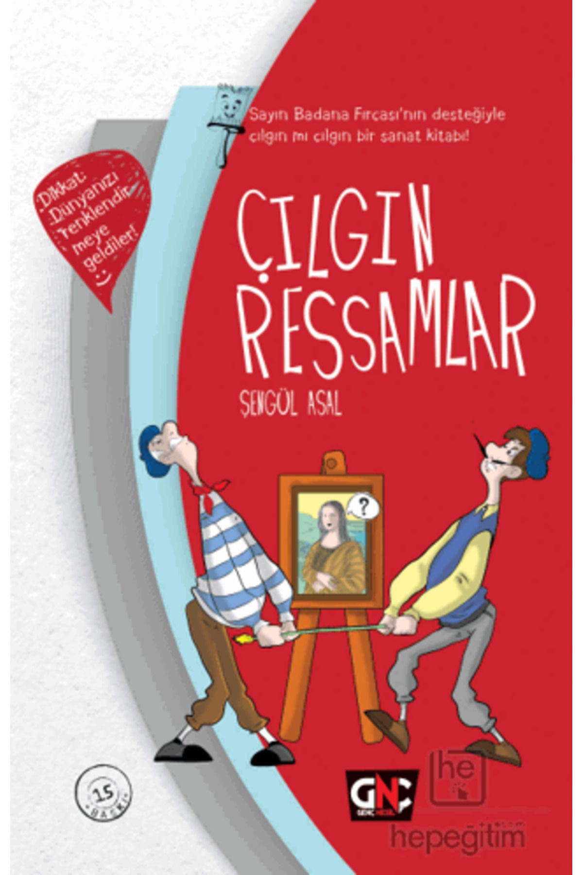 Nesil Genç Çılgın Ressamlar