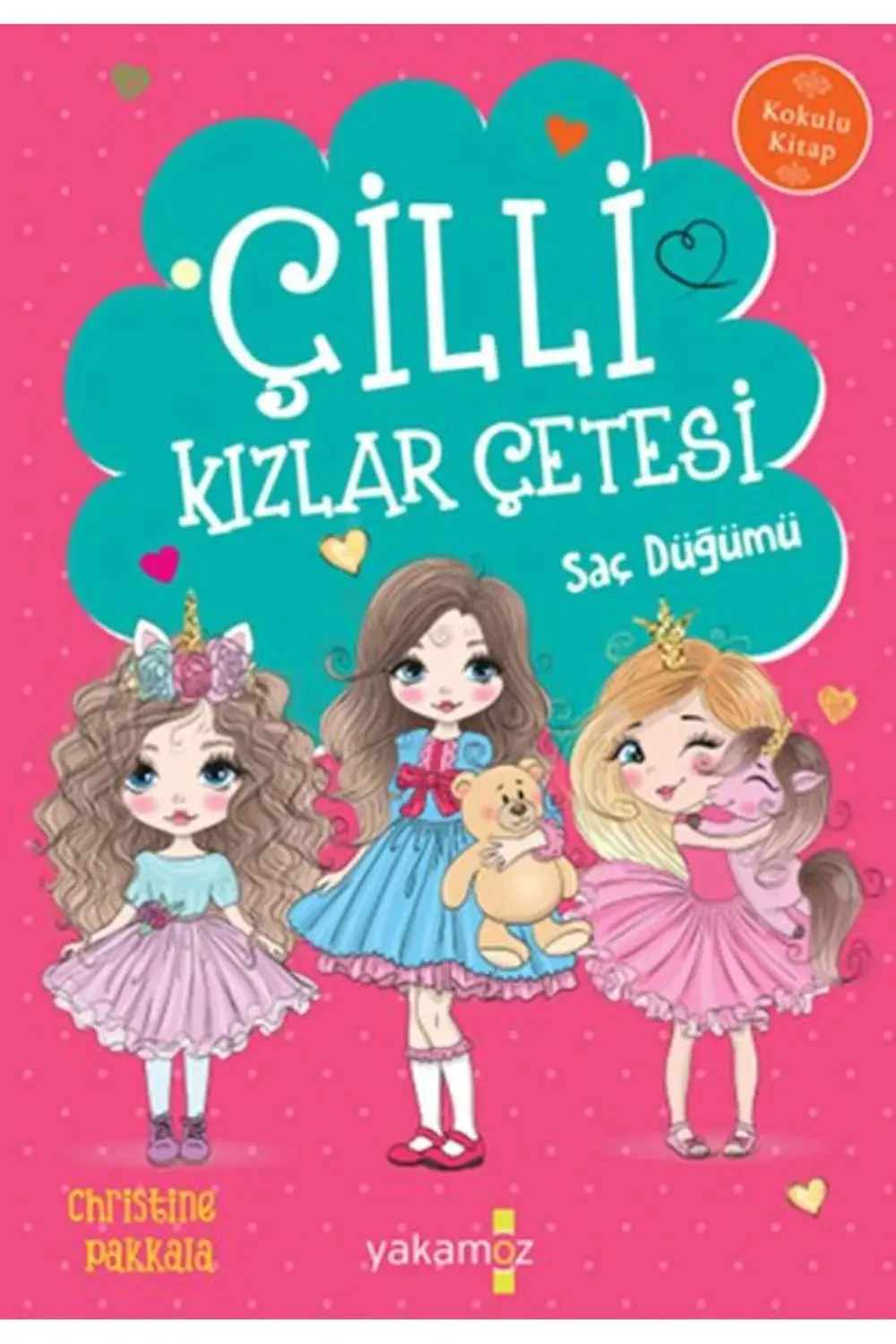 Çilli Kızlar Çetesi Saç Düğümü