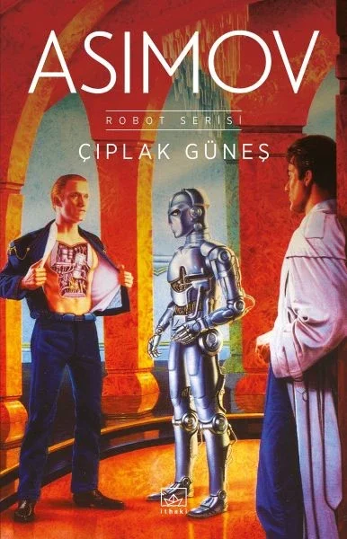 Çıplak Güneş - Robot Serisi 2. Kitap Fiyatı, Yorumları ve Özellikleri