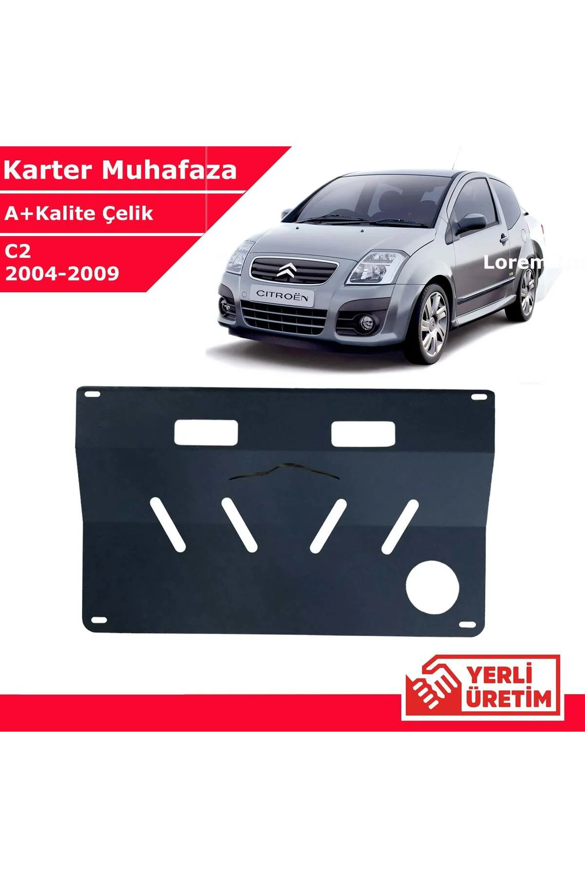 Citroen C2 2004-2009 Çelik Karter Muhafaza Çelik Koruma Sacı A+ K Citroen C2 2004-2009 Çelik Karter Muhafaza Çelik Koruma Sacı A+ K