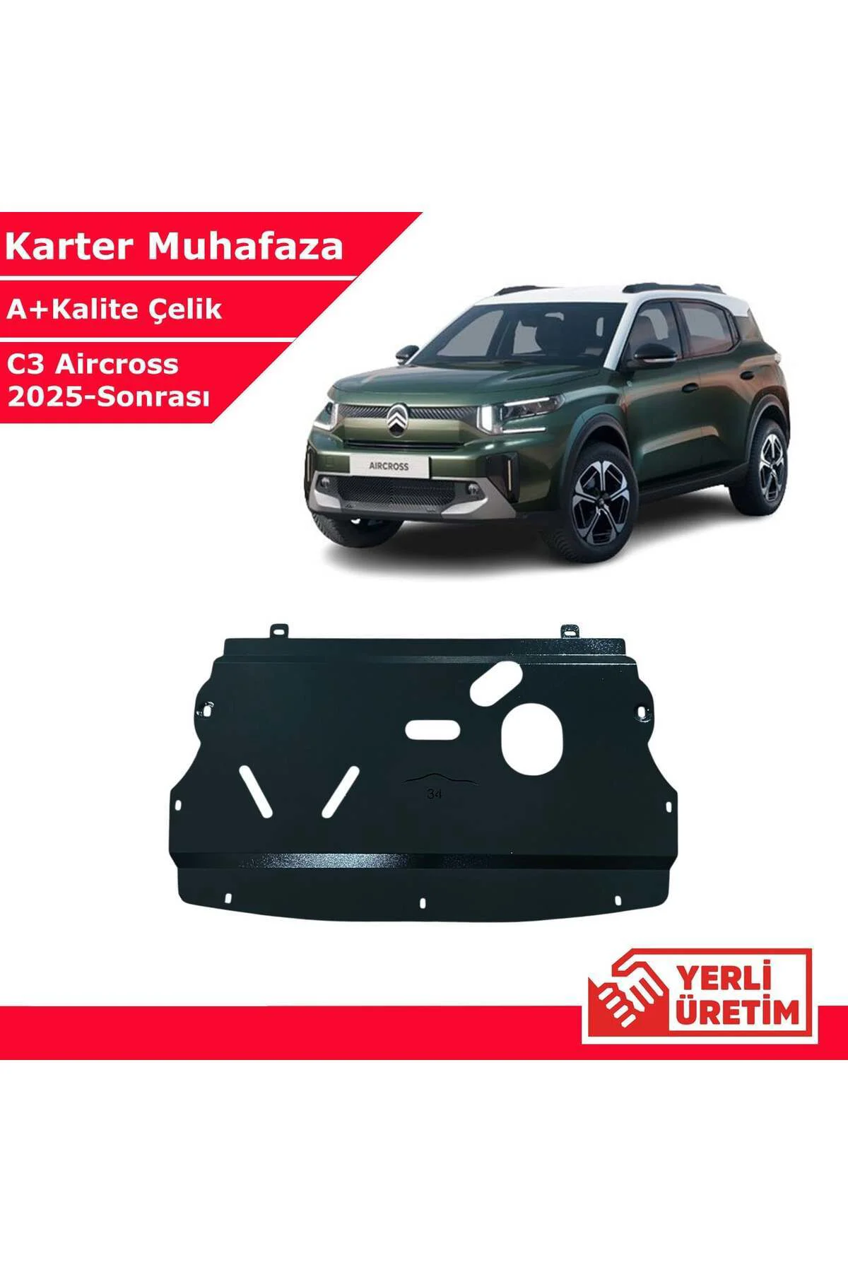 Citroen C3 Aircross 2025 ve Sonrası Çelik Karter Muhafaza Çelik K Citroen C3 Aircross 2025 ve Sonrası Çelik Karter Muhafaza Çelik K