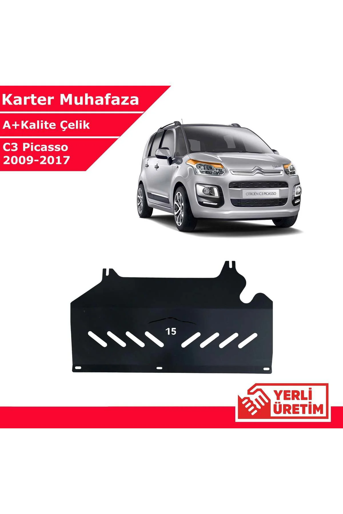 Citroen C3 Picasso 2009-2017 Çelik Karter Muhafaza Çelik Koruma S Citroen C3 Picasso 2009-2017 Çelik Karter Muhafaza Çelik Koruma S