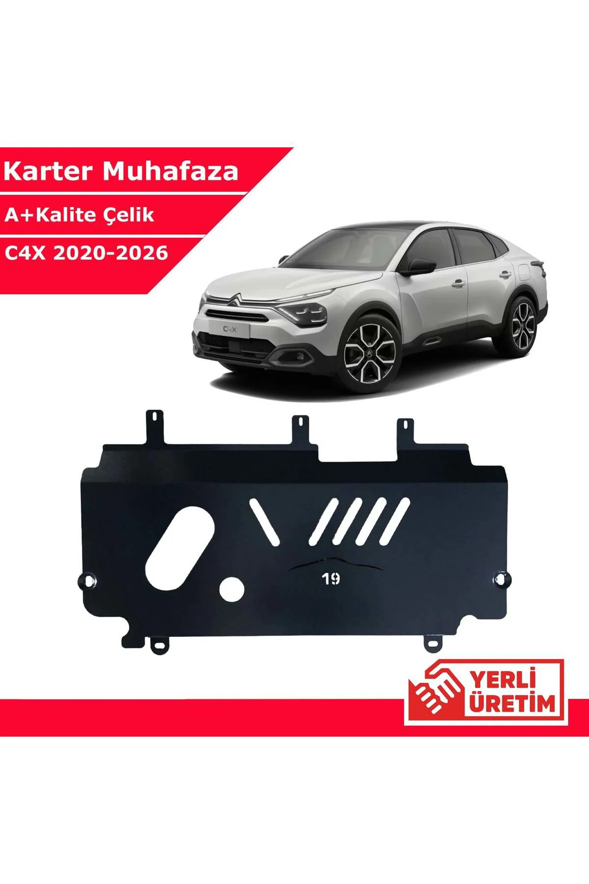 Citroen C4X 2021-2026 Çelik Karter Muhafaza Çelik Koruma Sacı A+ Citroen C4X 2021-2026 Çelik Karter Muhafaza Çelik Koruma Sacı A+