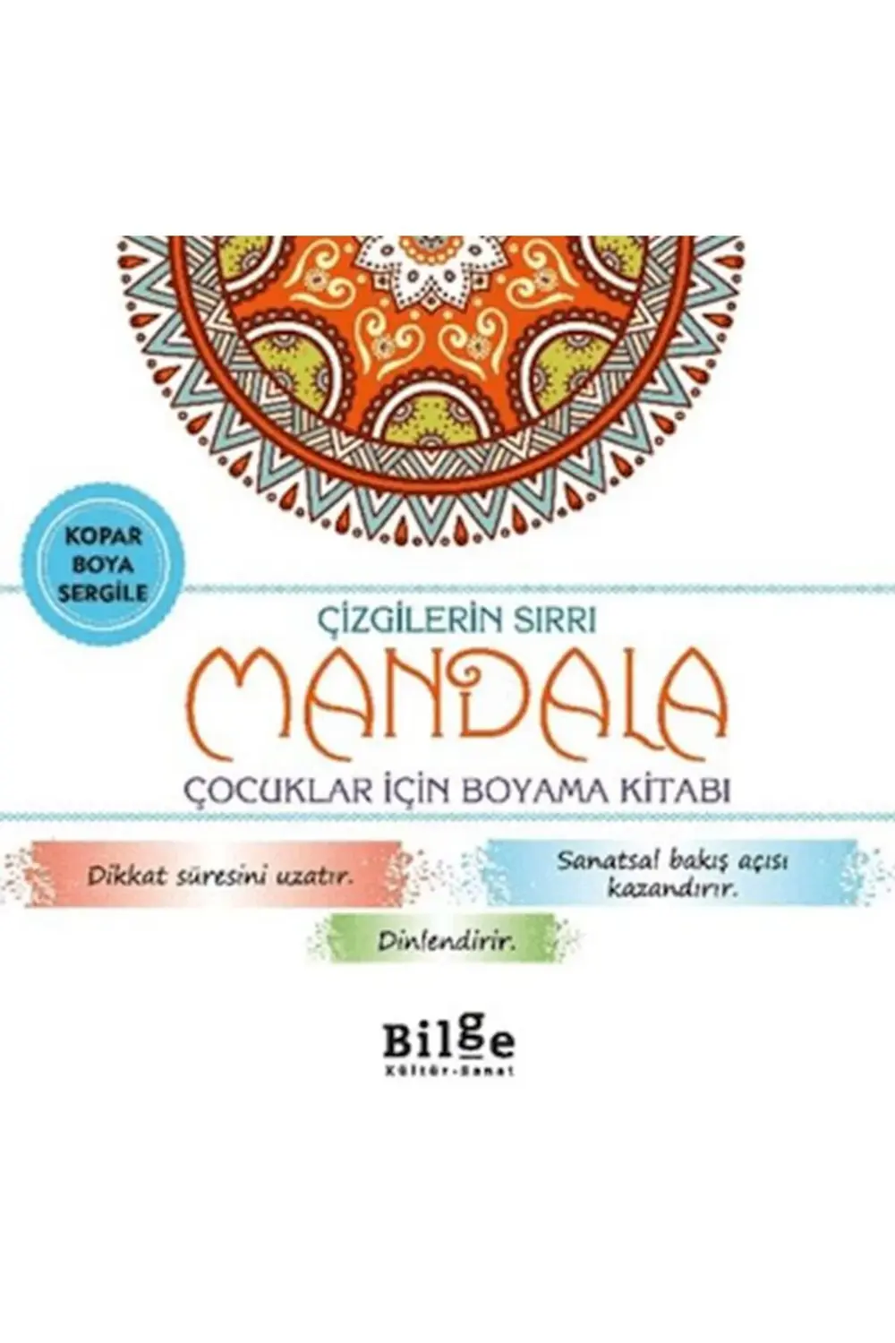 Çizgilerin Sırrı-Mandala , Çocuklar İçin Boyama Kitabı