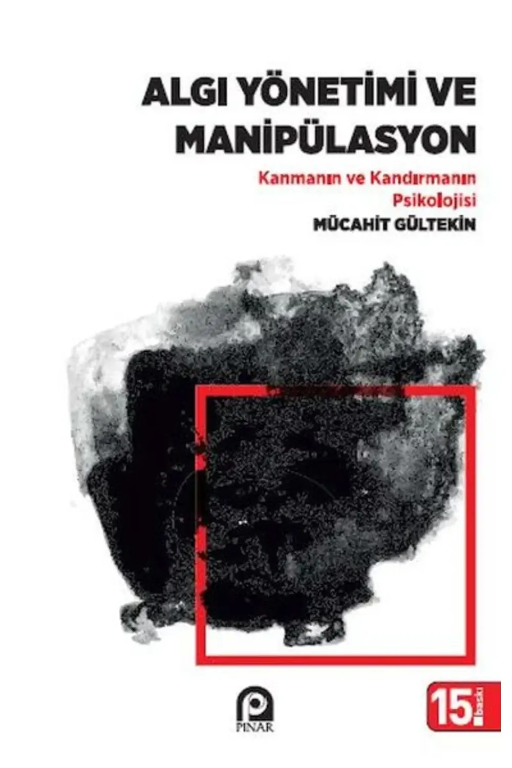 CLZ404 Algı Yönetimi ve Manipülasyon