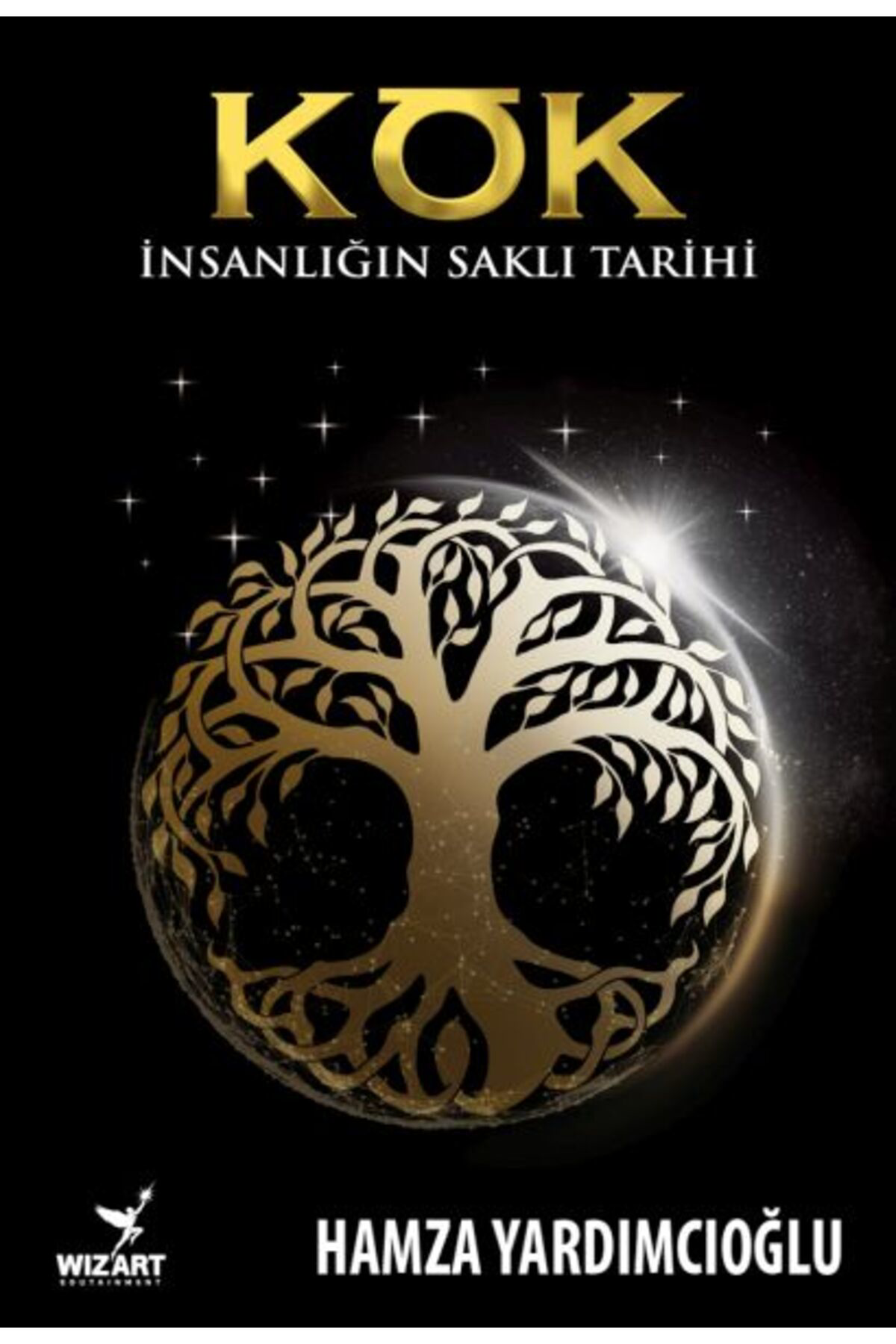 Wizart Yayinlari Clz404 Kök İnsanliğin Sakli Tarihi