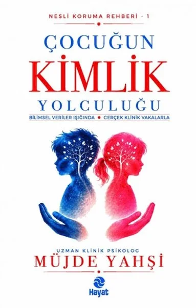 Çocuğun Kimlik Yolculuğu Fiyatı, Yorumları ve Özellikleri