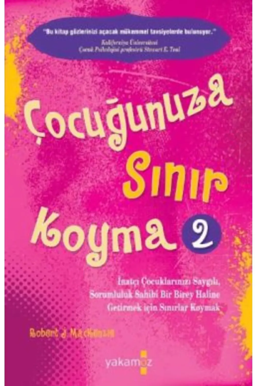 Çocuğunuza Sınır Koyma - 2