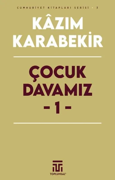 Çocuk Davamız - 1