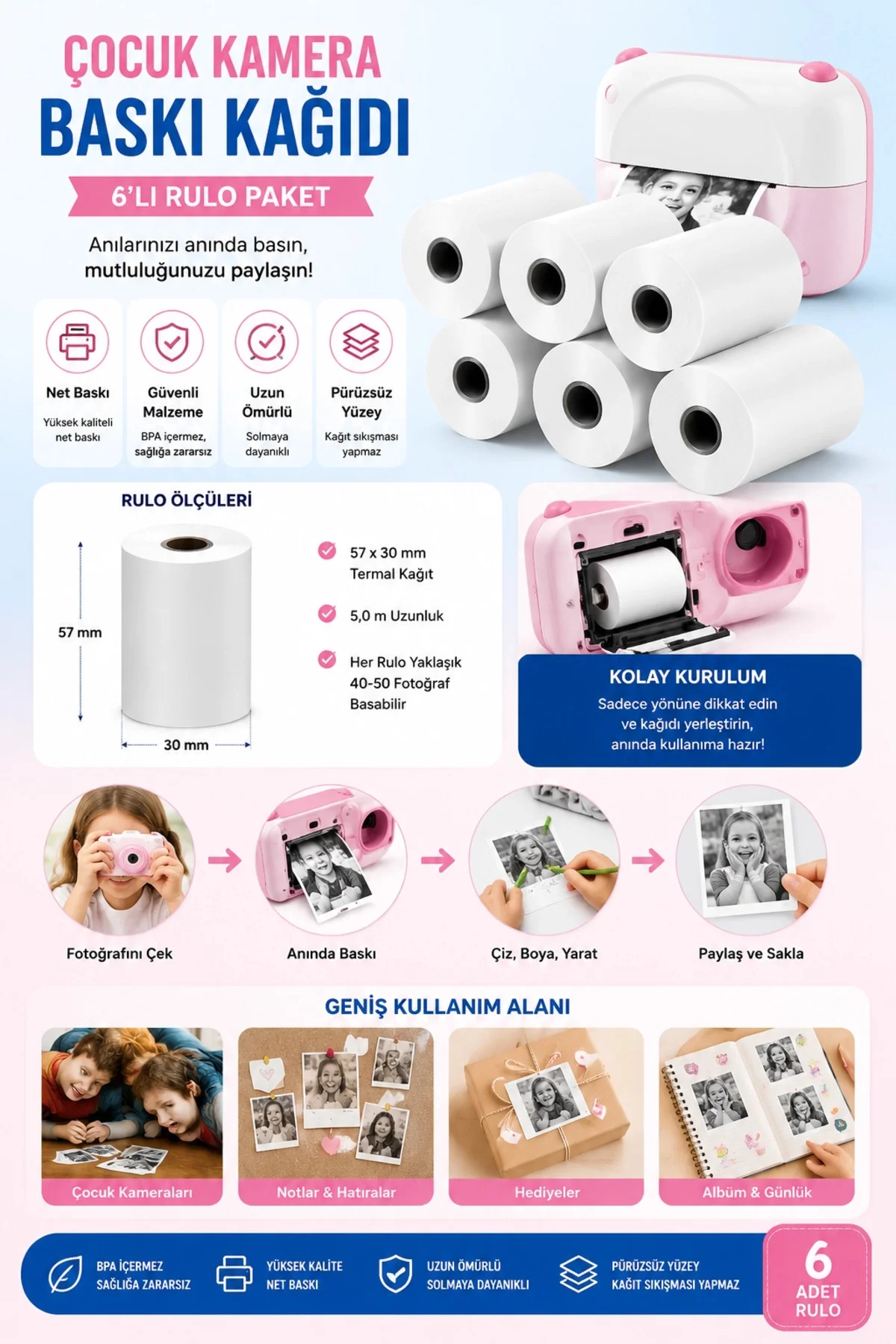Çocuk Fotoğraf Makinesi Yedek Termal Baskı Kağıdı (6’lı Rulo) – 57x25mm Çocuk Fotoğraf Makinesi Yedek Termal Baskı Kağıdı (6’lı Rulo) – 57x25mm