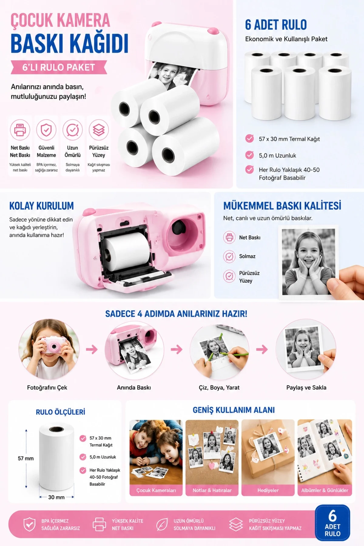 Çocuk Fotoğraf Makinesi Yedek Termal Baskı Kağıdı (6’lı Rulo) – 57x25mm Çocuk Fotoğraf Makinesi Yedek Termal Baskı Kağıdı (6’lı Rulo) – 57x25mm - Görsel 2