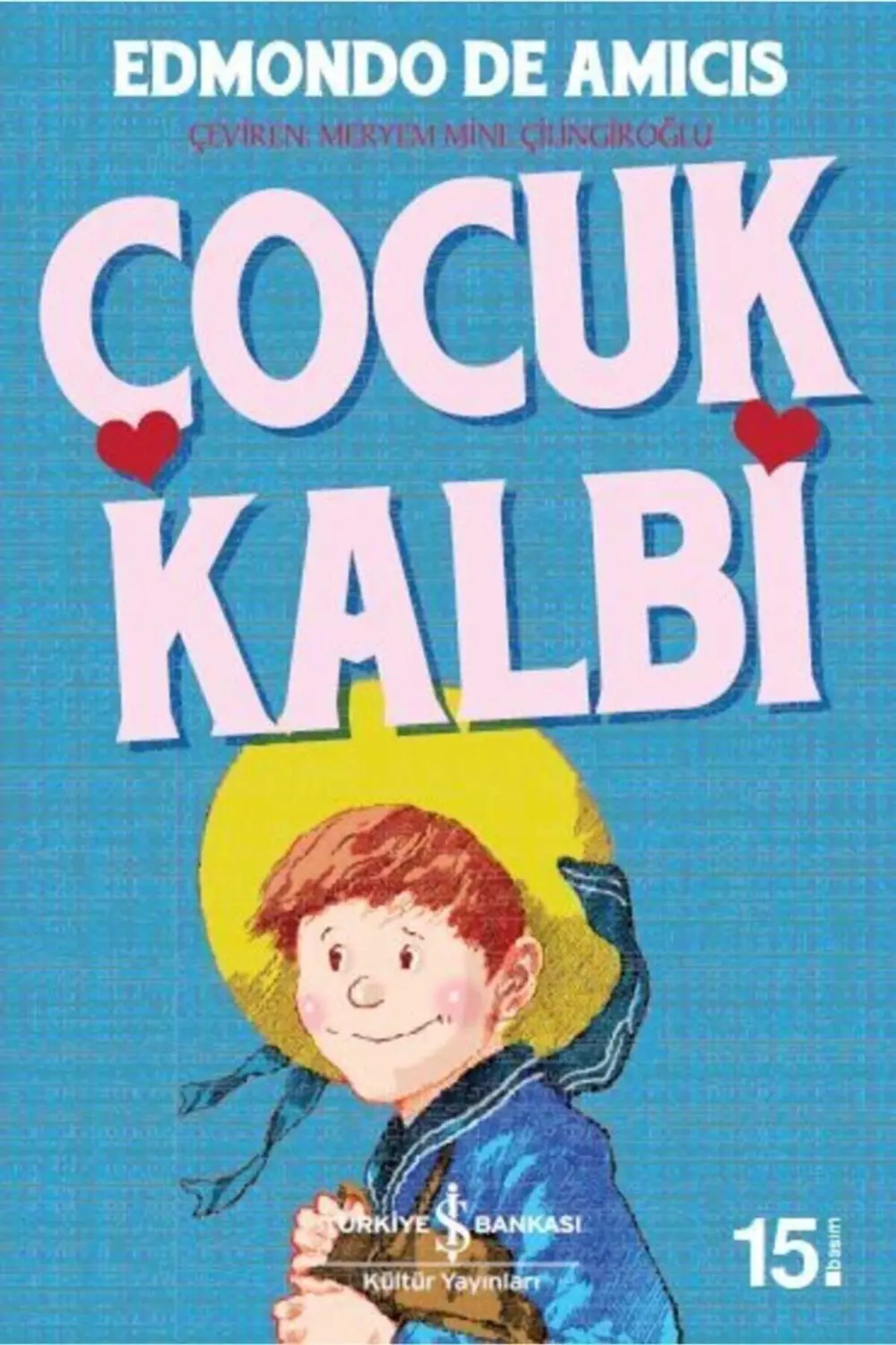Çocuk Kalbi- Iş Çocuk Kütüphanesi