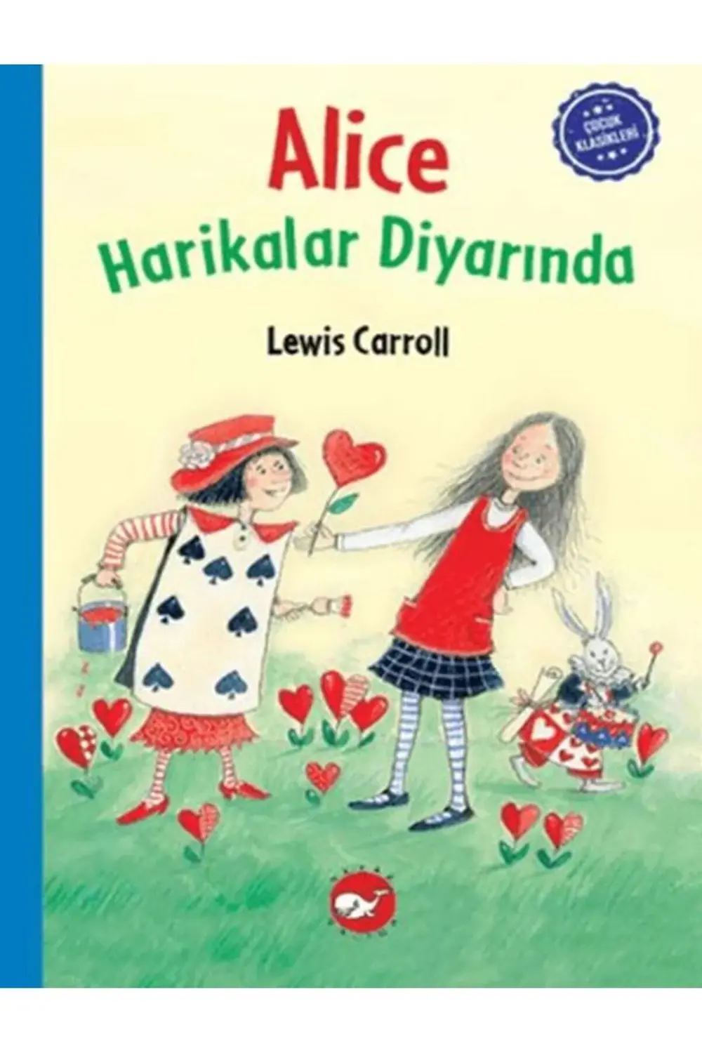 Çocuk Klasikleri Alice Harikalar Diyarında