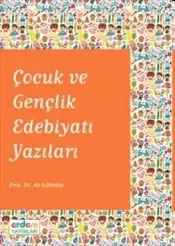 Çocuk ve Gençlik Edebiyatı Yazıları Fiyatı, Yorumları ve Özellikleri