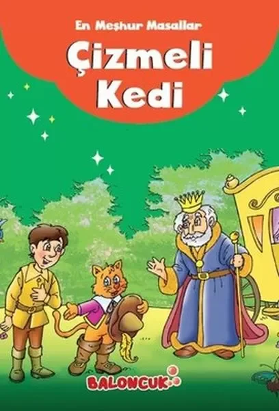 Çocuklar için En Meşhur Masallar - Çizmeli Kedi Hayal ve Odak Geliştirici Masallar Fiyatı, Yorumları ve Özellikleri