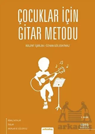Çocuklar İçin Gitar Metodu Çocuklar İçin Gitar Metodu
