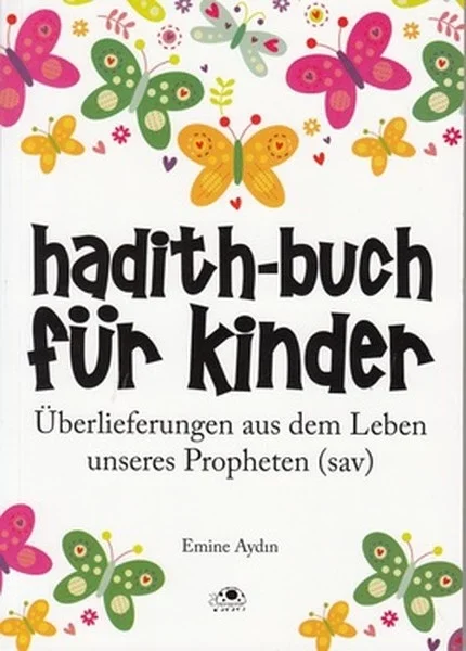 Çocuklar İçin Hadis Kitabı (Almanca) Fiyatı, Yorumları ve Özellikleri