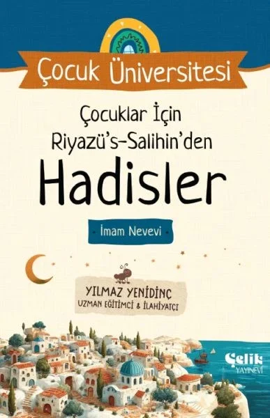 Çocuklar İçin Hadisler Riyazüs Salihin İmam Nevevi - Çocuk Üniversitesi Fiyatı, Yorumları ve Özellikleri